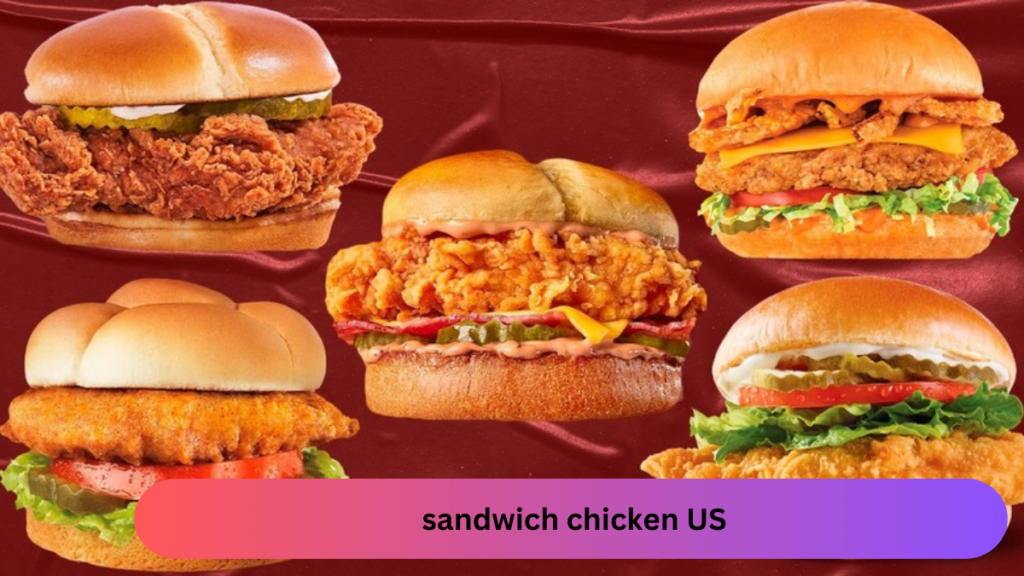 Every US state has the greatest chicken sandwich